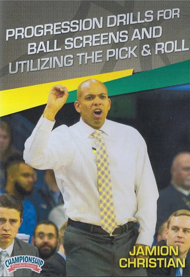 Progression Drills For Ball Screens & Utilizing The Pick & Roll by Jamion Christian Instructional Basketball Coaching Video